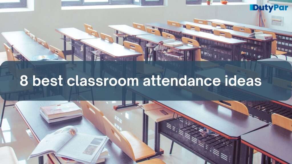 class room attendance ideas