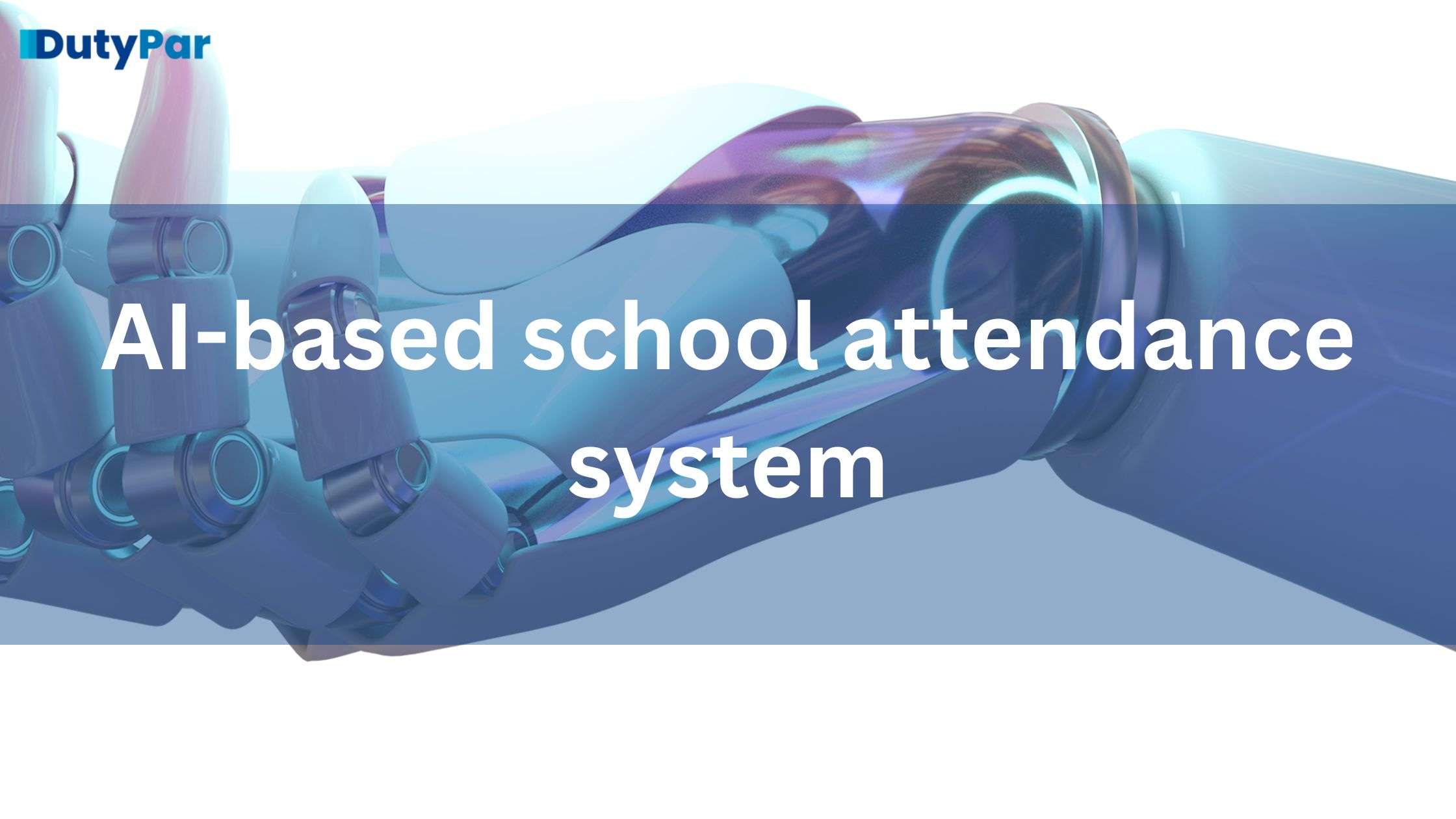 AIbased school attendance system The Attendance app