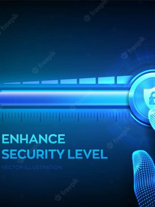 Enhance security level