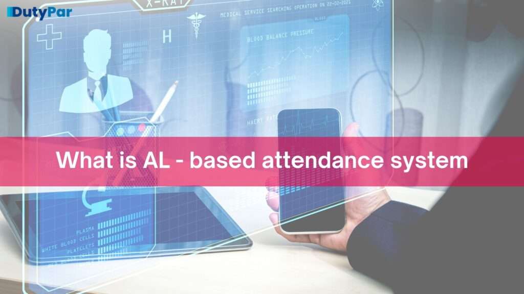 What is AL - based attendance system