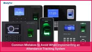 Common Mistakes to Avoid When Implementing an Attendance Tracking System