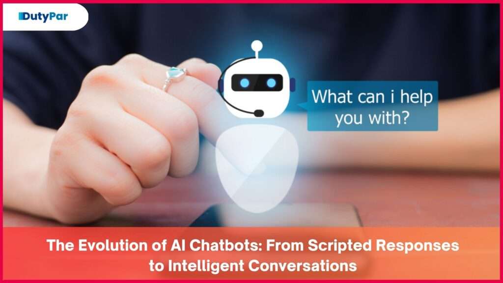 The Evolution of AI Chatbots: From Scripted Responses to Intelligent Conversations