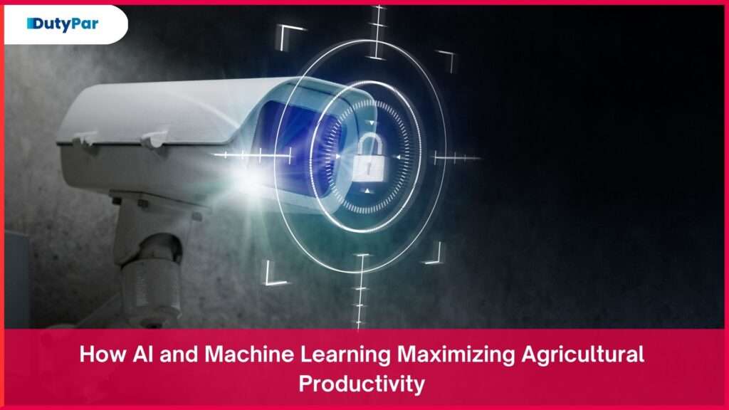 How AI and Machine Learning Maximizing Agricultural Productivity