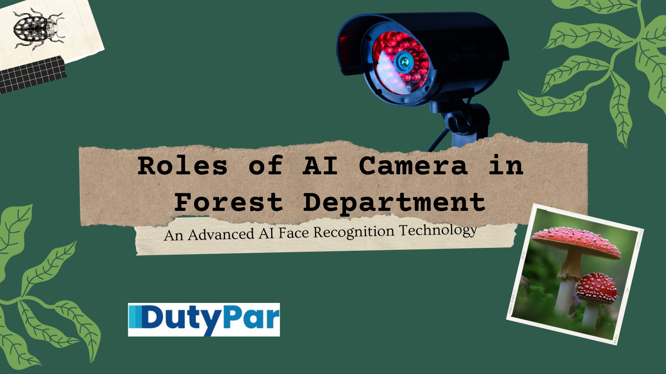 how ai cameras help in Surveillance of Forest Department