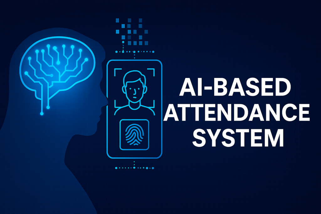 AI-Based Attendance System: Touchless Time-Tracking