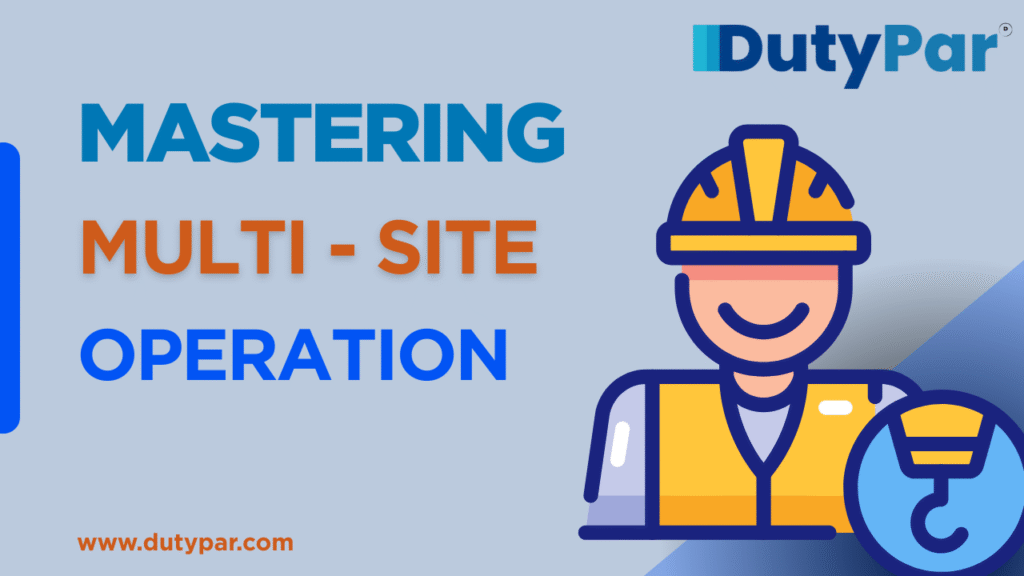 Mastering Multi-Site Operations: Your Guide to Seamless Management
