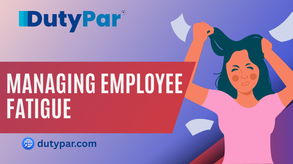managing employee fatigue