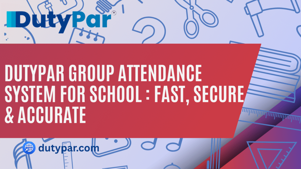 DutyPar Group Attendance System