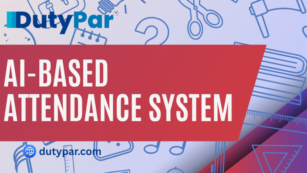 AI-Based Attendance System