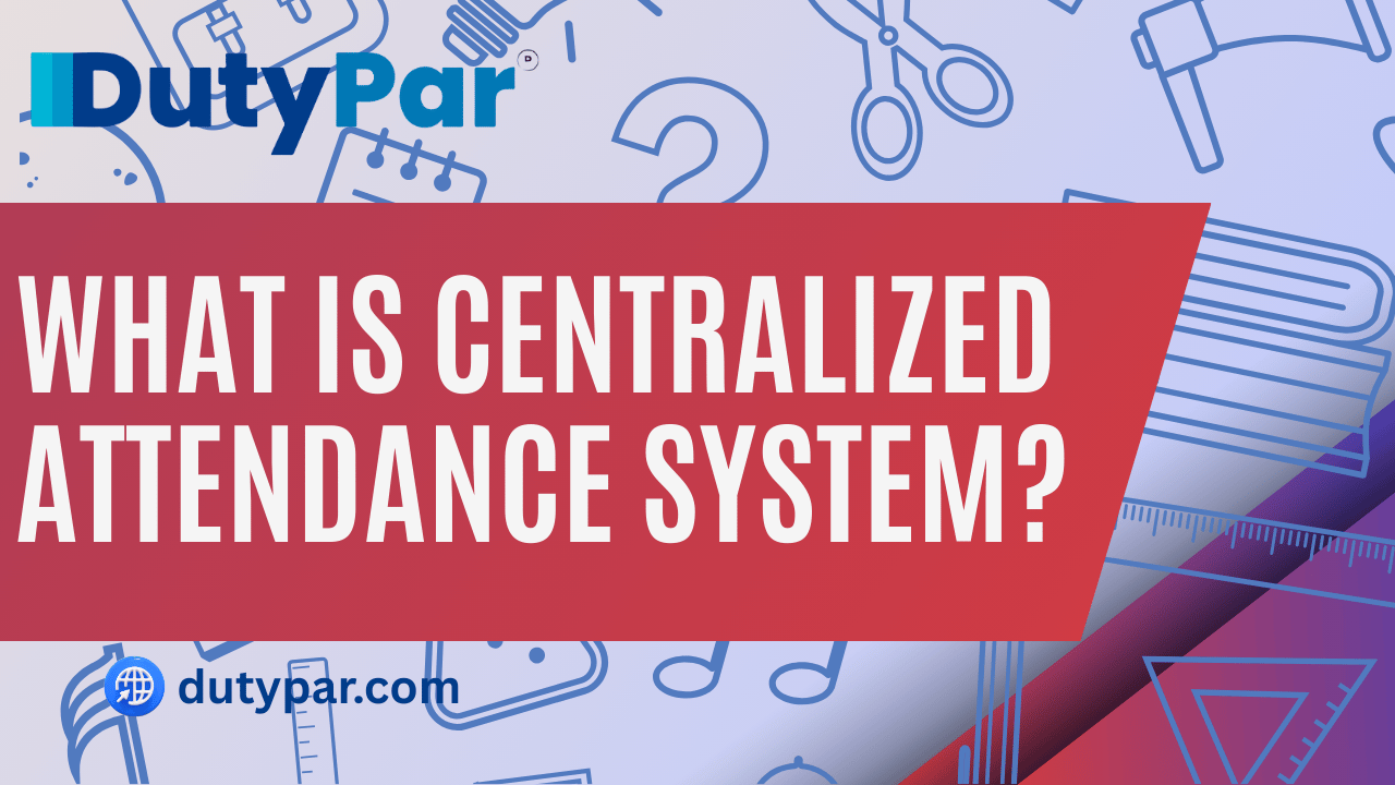 Centralized Attendance System